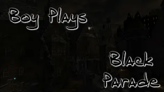 Boy Plays Thief Gold - The Black Parade - Part 07