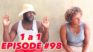 1 a 1 Episode #98 •Dema-Ton Tine-Mia-Lala-Tibouksen-Stella-Deblozay-Steeve-Kedji-Sisi-Paga