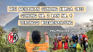 #9 Misi Menawan Gunung KorGa 2023 [ Korbu Gayong ] | Bunyi Aneh Di Gunung KorGa, Biar Betul ???