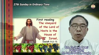 27th Sunday in Ordinary Time || Reflections By Rev. Fr. Jacob Pamei || Rongmei Catholic