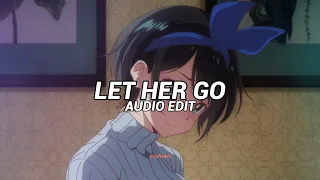 Let Her Go - Passenger [Audio Edit]
