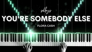 You're Somebody Else - Flora Cash Piano Cover + Sheets