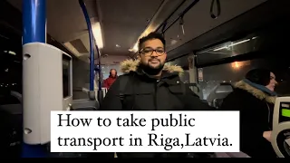 Public transport in Riga, Latvia | Life in Latvia | Life in Riga | Study in Latvia