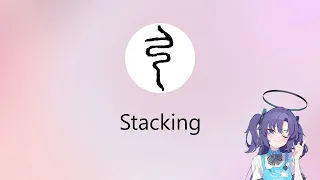 Bowology 101: Stacking