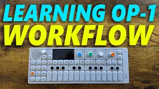 How Fast Can I Learn the OP-1 Workflow?