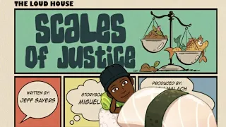 The Loud House Critic Review: Scales of Justice #72