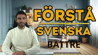 FÖRSTÅ SVENSKA BÄTTRE! (Långa meningar)