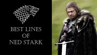 Best lines of Ned Stark