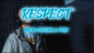 NASYO CHERNIA x FURY - RESPECT [OFFICIAL 4K VIDEO] 2024