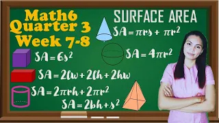 Math6 Quarter 3 Week 7 and 8│Surface Area