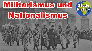 Das Wilhelminische Kaiserreich I Militarismus und Nationalismus im Kaiserreich einfach erklärt