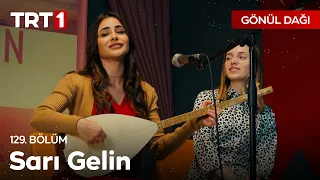 "Erzurum çarşı pazar, leylim aman aman..." 🎶 - Gönül Dağı 129. Bölüm @GonulDagiTRT