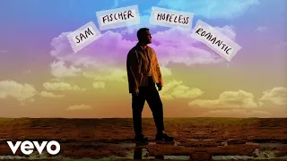 Sam Fischer - Hopeless Romantic (Lyric Video)