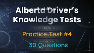 Alberta Driver's Knowledge Test 2024 | Practice Test 4