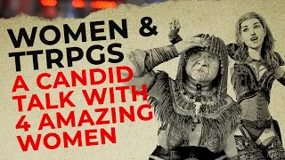 Women At Your RPG Table - What They Want You To Know