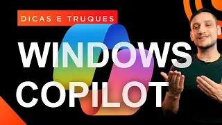 Como usar o Windows Copilot (e o que você pode fazer com ele)