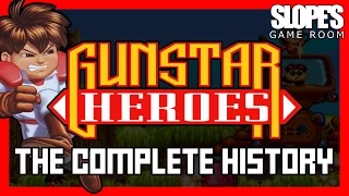 Gunstar Heroes: The Complete History - SGR