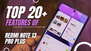 Redmi Note 13 Pro Plus Top 20+ Hidden Features MIUI 14 TIPS TRICKS TUTORIALS