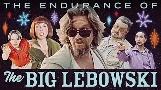 The Endurance of The Big Lebowski