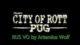 (18+!!!!!) City of Rott - Pug  Мясорубка - Мопс 2021 (Rus Vo by Artemius Wolf)