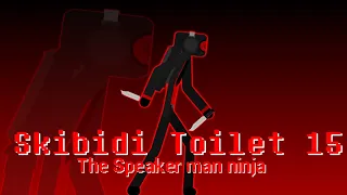 Skibidi Toilet 15 The Speakerman ninja credits dafuqboom and warblox