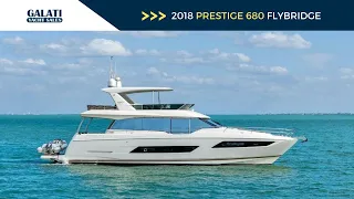 For Sale - 2018 Prestige 680 Flybridge "Prestige Worldwide"