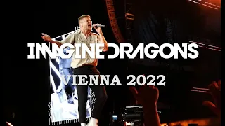 Imagine Dragons Live at Vienna (2022.06.23.) [Not Full Show]