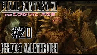 Final Fantasy XII The Zodiac Age - Perfect Walkthrough Part 20