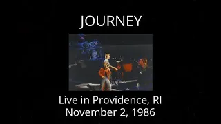 Journey - Live in Providence, RI (Live 11/2/86)