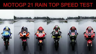 MOTOGP 21 || All Bikes Top Speed Test in RAIN | Honda, Ducati, Yamaha, Suzuki, KTM, Aprilia 4K 60FPS