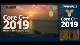 Core C++ 2019 :: Adi Shavit :: Welcome!