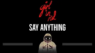 girl in red • say anything (CC) 🎤 [Karaoke] [Instrumental Lyrics]