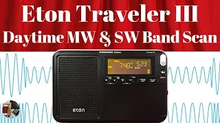 Eton Grundig Edition Traveler III 3 Daytime MW & Shortwave Band Scans