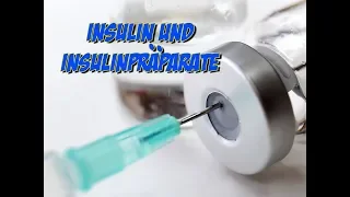 Insulin und Insulinpräparate | Medikamentenlehre | Pflege Kanal