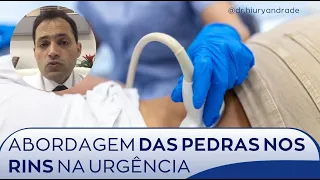 Abordagem das pedras nos rins na urgência - Dr. Hiury Silva Andrade - Urologia Minimamente Invasiva