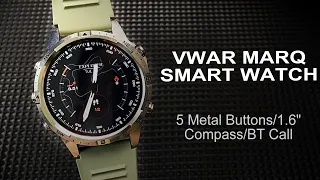 VWAR MARQ Smart Watch- 5 Metal Buttons, Compass, 100+ Sport Modes, 1.6" HD Screen, Business Watches