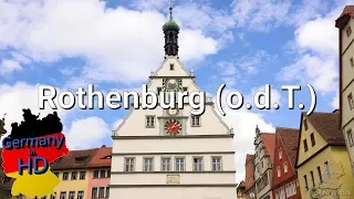 Rothenburg (o.d.T.) in 4k [germanyinhd.de]