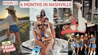 6 Months in Nashville - Your Internet Bestfriend Podcast Episode 13