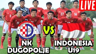INDONESIA U19 VS NK DUGOPOLJE