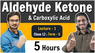 1.Aldehydes Ketones and Carboxylic Acid | Class 12 Board | Lecture 1