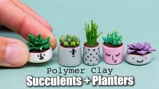 Miniature Succulents Plants, Polymer Clay and Acrylics Tutorial