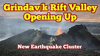 Grindavík Rift Valley Opening, New Earthquake Cluster Show, Iceland KayOne Volcano Eruption Update