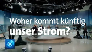 Keine Kernkraft, keine Kohle: Woher kommt künftig unser Strom? | ARD-Presseclub