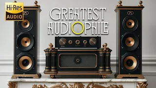 Greatest Audiophile Collection 2024 - Hi-Res Music - Audiophile Classic Music