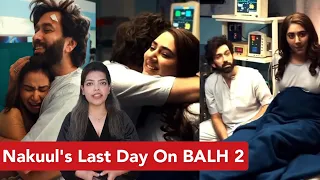 Nakuul Mehta Shares An Emotional Video Of Shooting Last Scene Of BALH 2 | Goodbye Ram-Priya