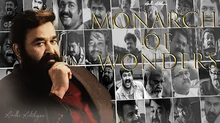 “MONARCH OF WONDERS” | Mohanlal Birthday Tribute | May 21 | Aadhi Adithyan