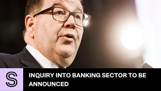 Finance Minister Grant Robertson to announce inquiry into banking sector  | Stuff.co.nz