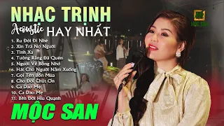 Mộc San - Album Nhạc Trịnh Được Yêu Thích Nhất - Nhạc Trịnh Acoustic Bất Hủ