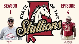 State of the Stallions | Ep. #4 w/ Marvin Wilson