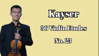 Kayser Violin Etude no.23